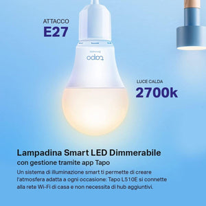 Lampadine Smart Tapo Alexa Compatibili E27 9W 806 Lumen Wi-Fi Bianco caldo